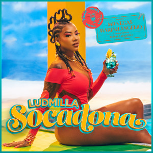 收聽Ludmilla的Socadona (feat. Mr. Vegas)歌詞歌曲