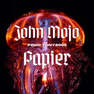 Album Papier (feat. TONY2000) from John Mojo