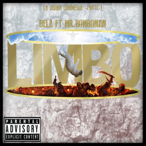 Album Limbo - La divina Commedia Parte1 (Explicit) from Mr.Bomboman