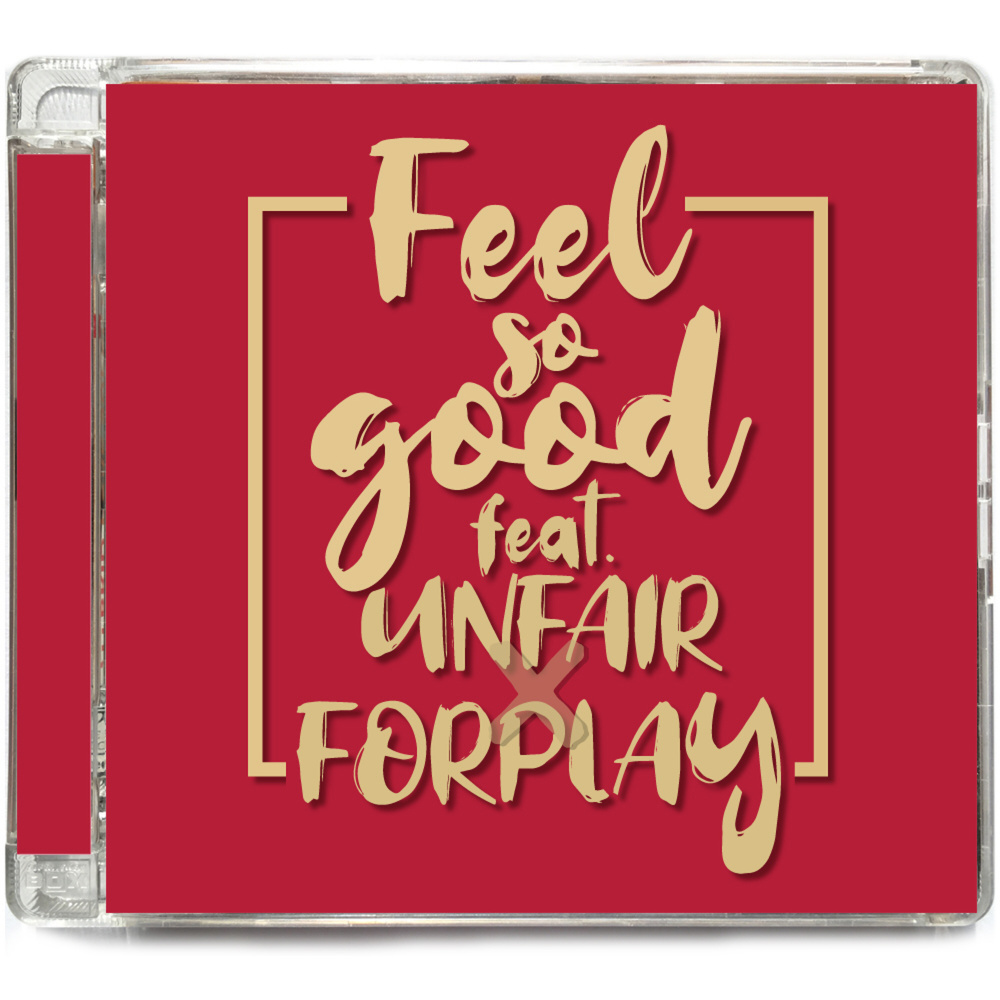 Feel So Good (feat. UNFAIR, Edward Lecter)