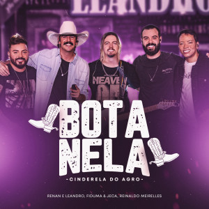 Album Bota Nela (Cinderela do Agro, Ao Vivo) from 