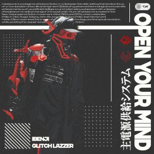 收聽iBenji的Open Your Mind歌詞歌曲