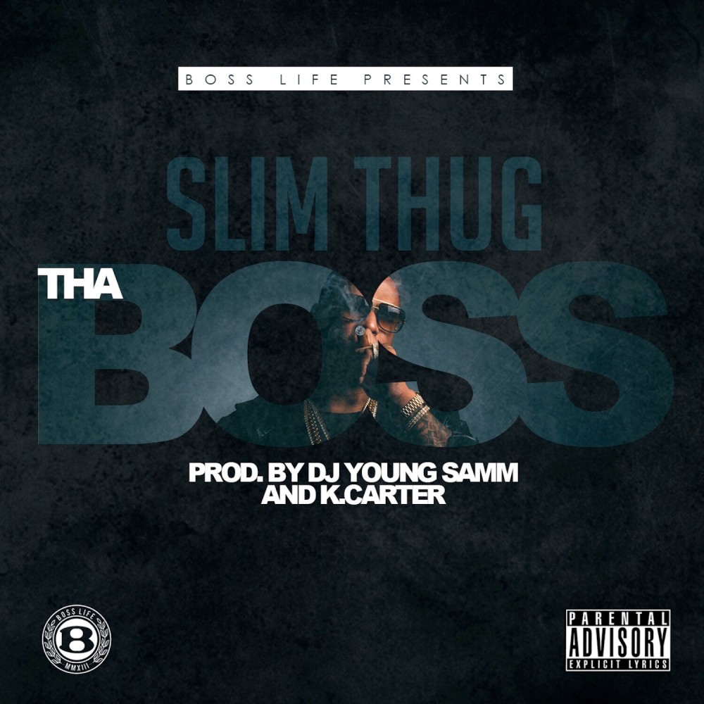 Tha Boss (Explicit)