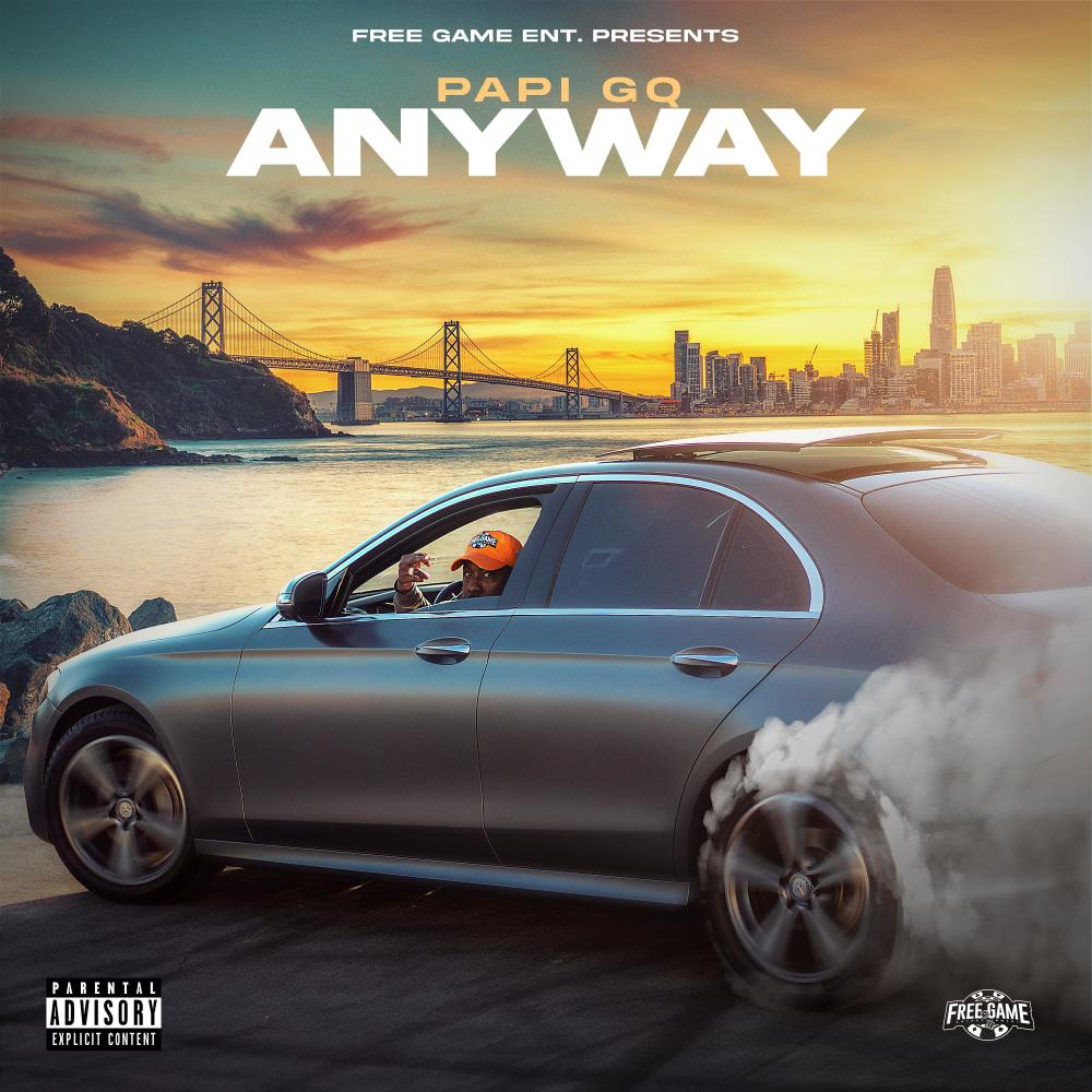 Anyway (Explicit)