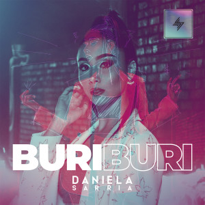 Listen to Buri Buri song with lyrics from DANIELA SARRIA