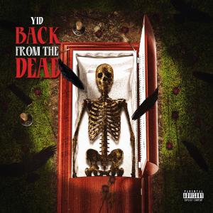 YID的專輯Back from the Dead (Explicit)