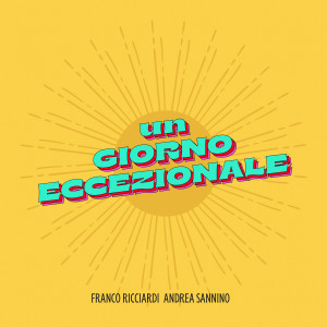 Album Un giorno eccezionale from Franco Ricciardi