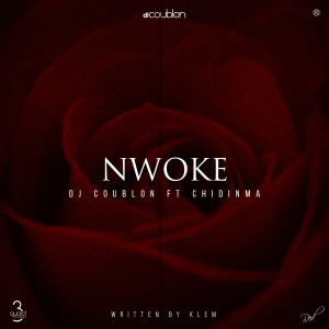 收听DJ Coublon的Nwoke歌词歌曲