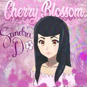 ดาวน์โหลดและฟังเพลง Cherry Blossom พร้อมเนื้อเพลงจาก Sandra D