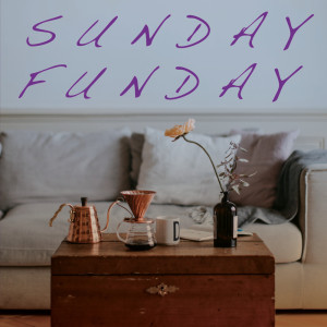 Album Sunday Funday from Various Artists