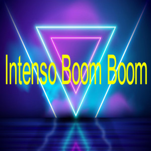 Album Intenso Boom Boom oleh Dj Regaeton