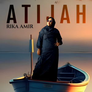 Album Atijah from Rika Amir