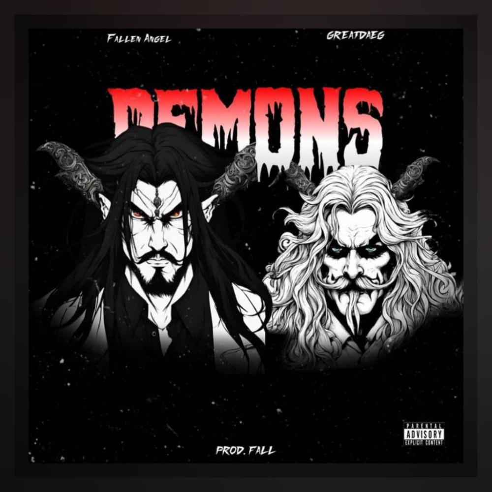 DEMONS (feat. GreatDaeg) (Explicit)