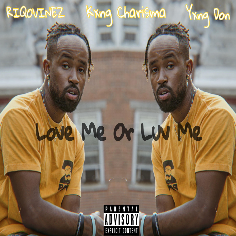 Love Me or Luv Me (Explicit)