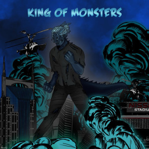 King of Monsters (Explicit)