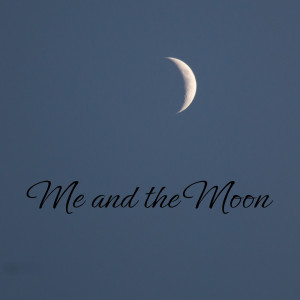 Listen to Me and the Moon song with lyrics from JMitch