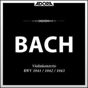 อัลบัม Bach: Violinkonzerte BWV 1041, 1042, 1043 ศิลปิน Hans Kalafusz