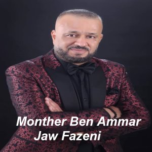 Album Jaw Fazeni from Monther Ben Ammar