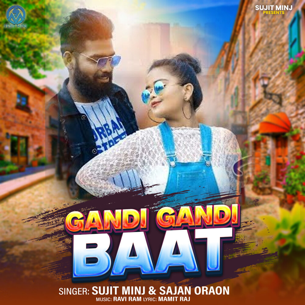 Gandi Gandi Baat