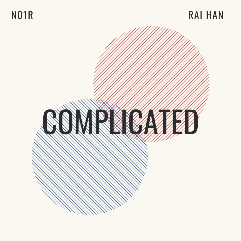 Complicated (feat. Rai Han) (Explicit)