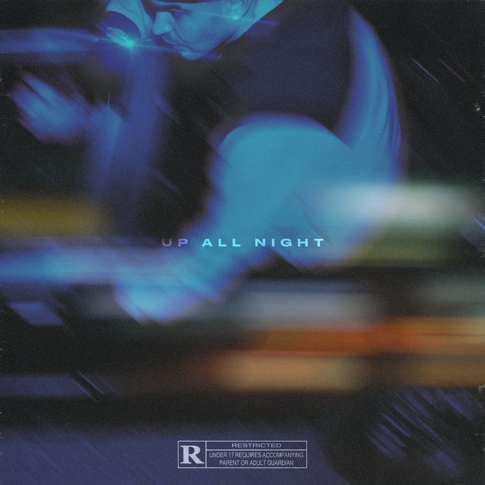 Up All Night (Explicit)
