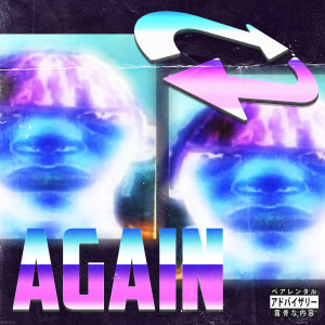 Listen to Again (Explicit) song with lyrics from HumbleP