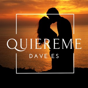Album Quiéreme from Dave ES