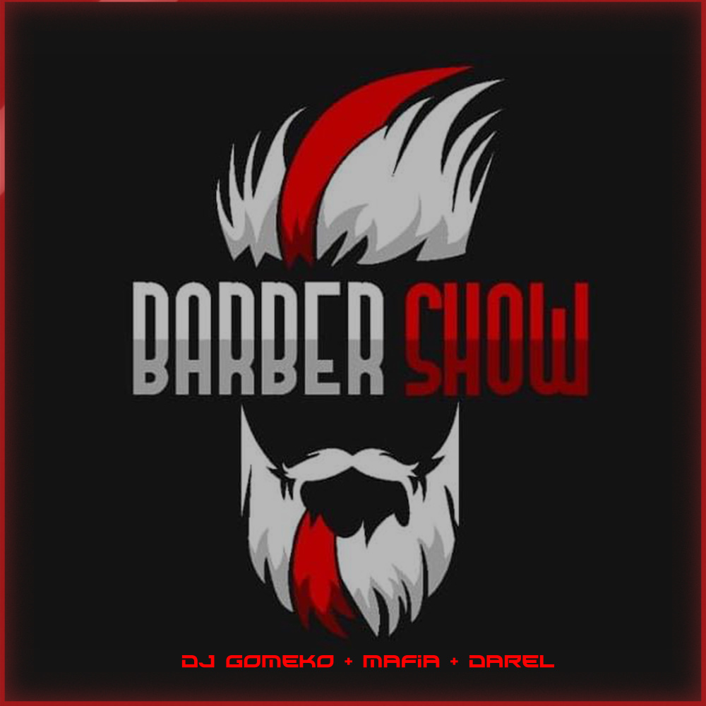Barber Show (Explicit)