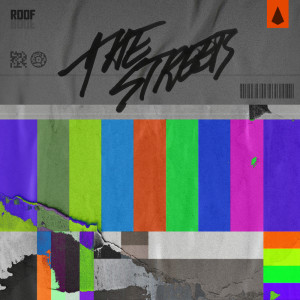 收听Roof的The Streets歌词歌曲