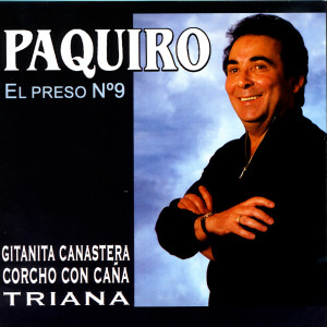อัลบัม El Preso No. 9 ศิลปิน Paquiro