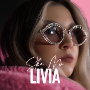 Listen to Ska Mo song with lyrics from LIVIA