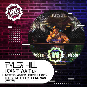 Tyler Hill的專輯I Can't Wait
