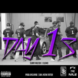ดาวน์โหลดและฟังเพลง Day 1s (Explicit) พร้อมเนื้อเพลงจาก Sunny Malton