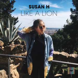 อัลบัม Like A Lion (Explicit) ศิลปิน Susan H