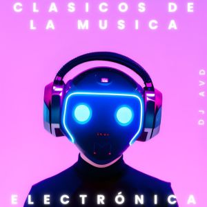 Album Clasicos de la musica electrónica from DJ AVD