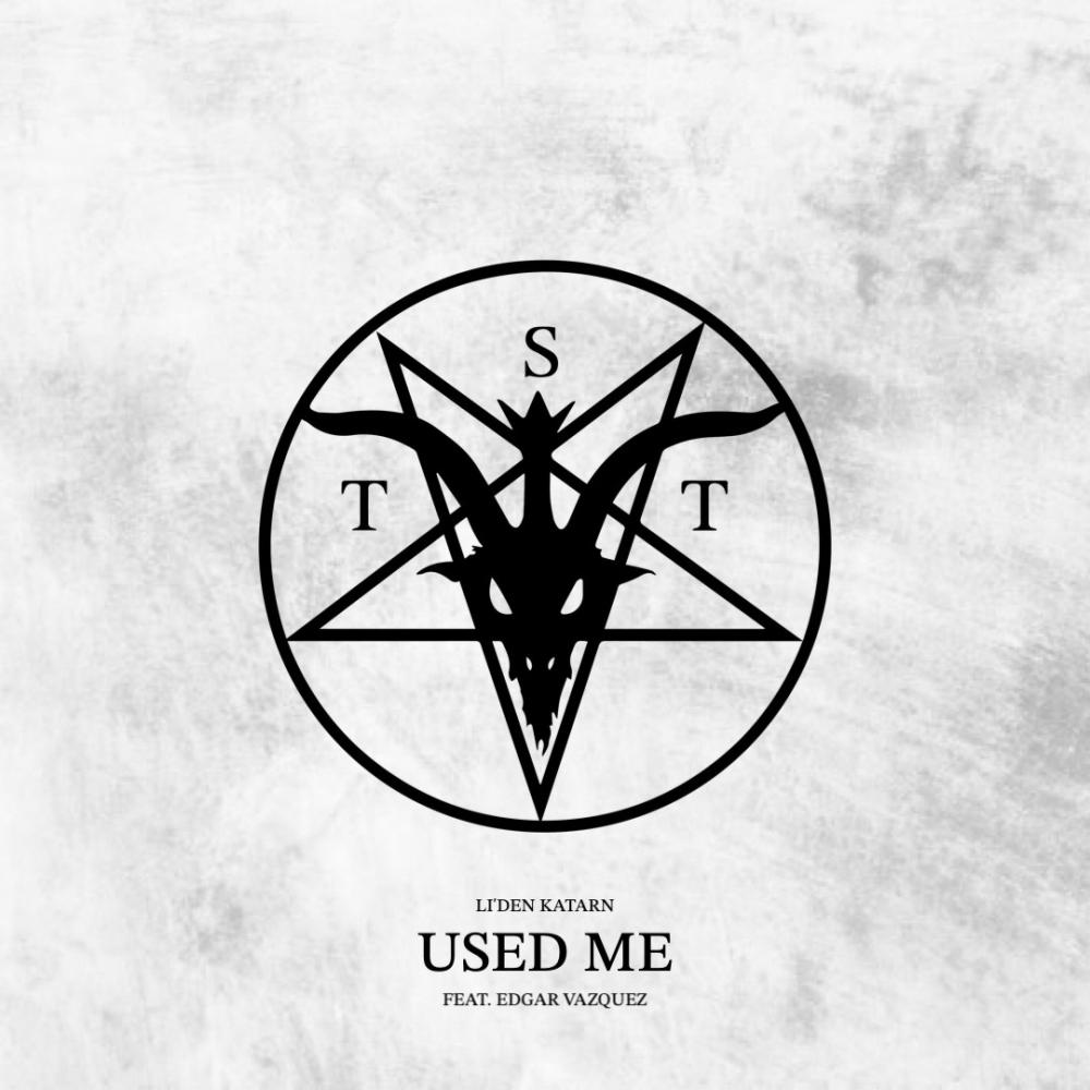 Used Me (feat. Edgar Vazquez) (Explicit)