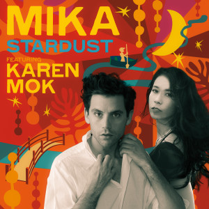 Listen to Stardust song with lyrics from Mika