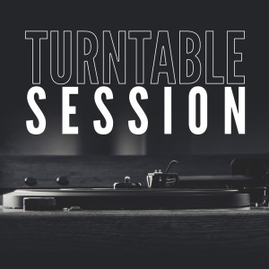 Turnetable Session dari Various Artists