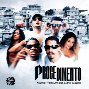 Nego IQ的專輯PROCEDIMENTO (Explicit)