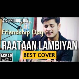 Dengarkan Raatan Lambiyan (Reprise) lagu dari Akbar Wasif dengan lirik