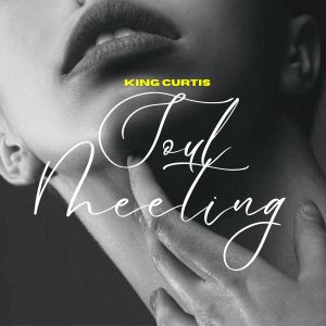 Album Soul Meeting - King Curtis oleh King Curtis
