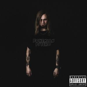 Album Bohemian Psycho (Explicit) oleh REDZED