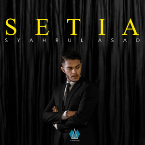 Syahrul Asad的專輯Setia