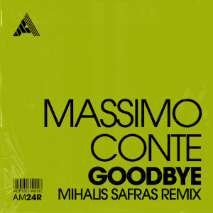 Mihalis Safras的专辑Goodbye (Mihalis Safras Remix)