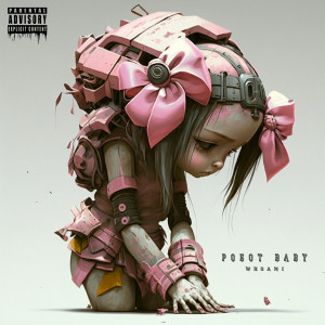 Album РОБОТ BABY (Explicit) from Wh0amI