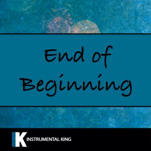อัลบัม End of Beginning ศิลปิน Instrumental King