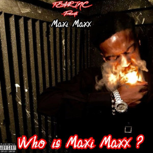 收听Maxi Maxx的Bxtch I Might (Explicit)歌词歌曲
