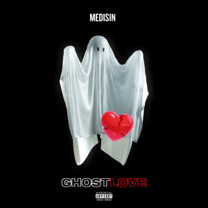 Listen to Ghost Love (Explicit) song with lyrics from Medisin