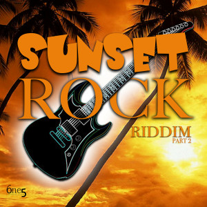 อัลบัม Sunset Rock Riddim, Pt. 2 ศิลปิน Various