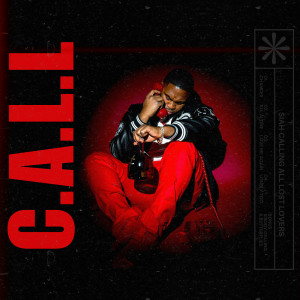 Album C.a.L.L. (Explicit) from Siah